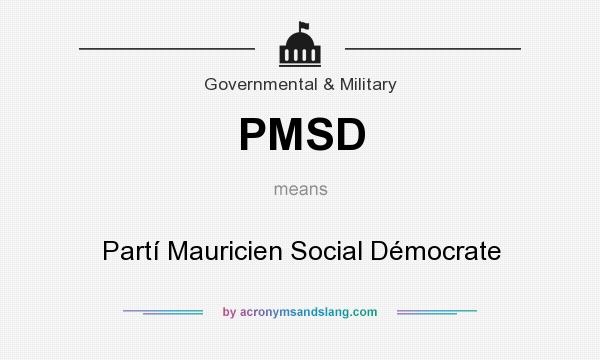 What does PMSD mean? It stands for Partí Mauricien Social Démocrate