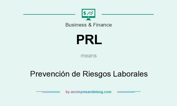 What does PRL mean? It stands for Prevención de Riesgos Laborales
