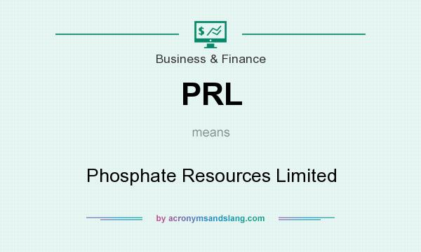 What does PRL mean? It stands for Phosphate Resources Limited