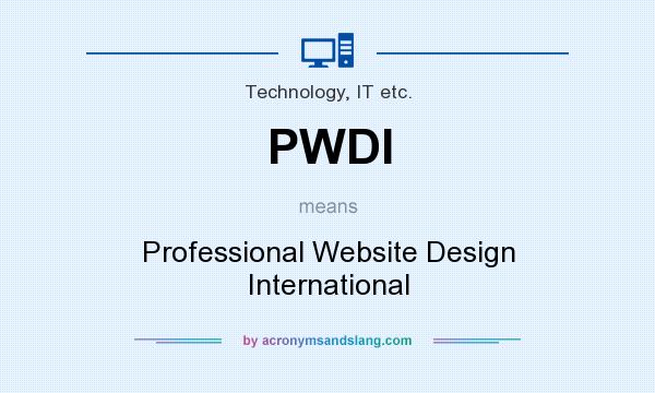 What does PWDI mean? It stands for Professional Website Design International