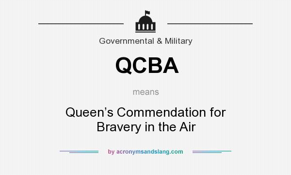 What does QCBA mean? It stands for Queen’s Commendation for Bravery in the Air