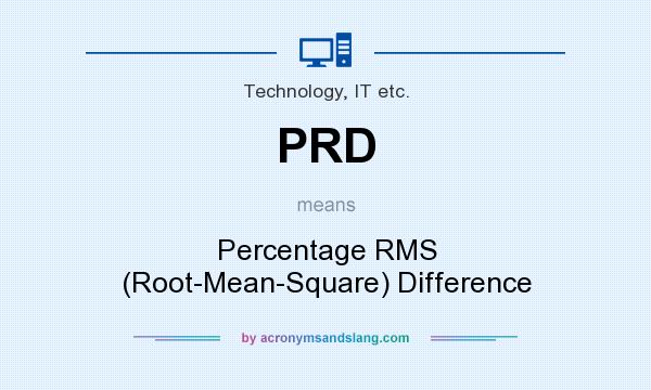 What does PRD mean? It stands for Percentage RMS (Root-Mean-Square) Difference