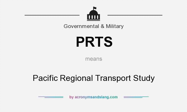 What does PRTS mean? It stands for Pacific Regional Transport Study