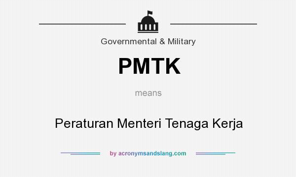 What does PMTK mean? It stands for Peraturan Menteri Tenaga Kerja