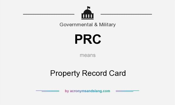 What does PRC mean? It stands for Property Record Card