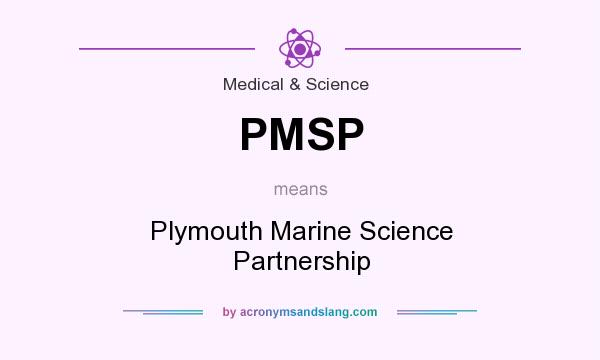 What does PMSP mean? It stands for Plymouth Marine Science Partnership