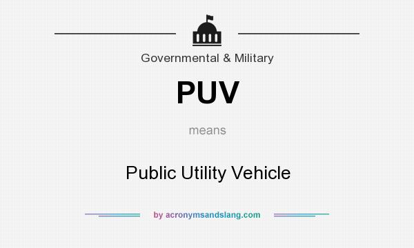 What does PUV mean? It stands for Public Utility Vehicle