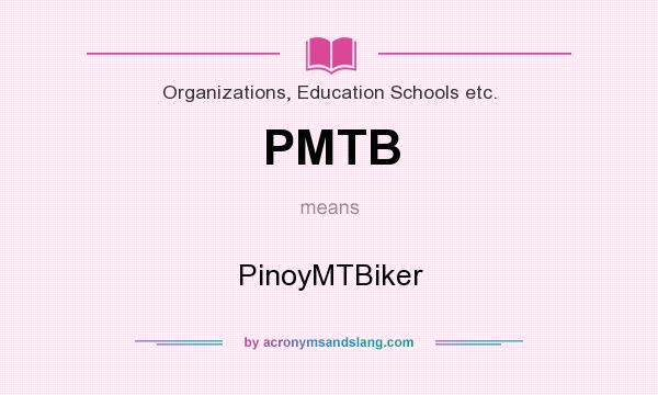 What does PMTB mean? It stands for PinoyMTBiker