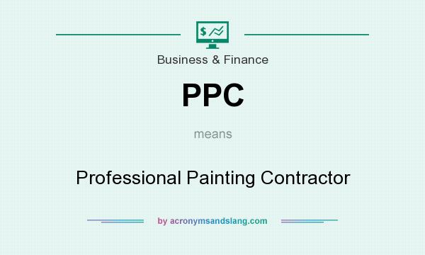 What does PPC mean? It stands for Professional Painting Contractor