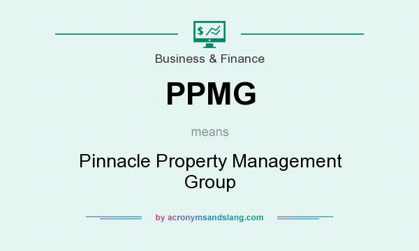 What does PPMG mean? It stands for Pinnacle Property Management Group
