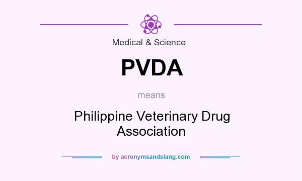 What does PVDA mean? It stands for Philippine Veterinary Drug Association