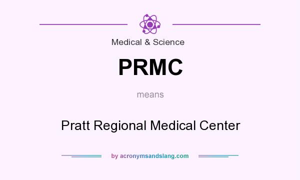 What does PRMC mean? It stands for Pratt Regional Medical Center
