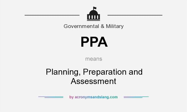 What does PPA mean? It stands for Planning, Preparation and Assessment