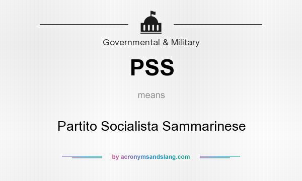 What does PSS mean? It stands for Partito Socialista Sammarinese