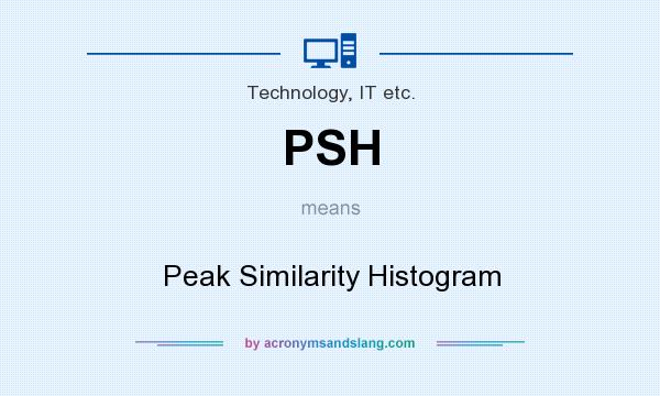 What does PSH mean? It stands for Peak Similarity Histogram