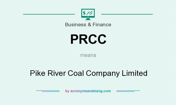 What does PRCC mean? It stands for Pike River Coal Company Limited