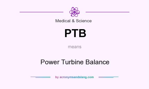 What does PTB mean? It stands for Power Turbine Balance