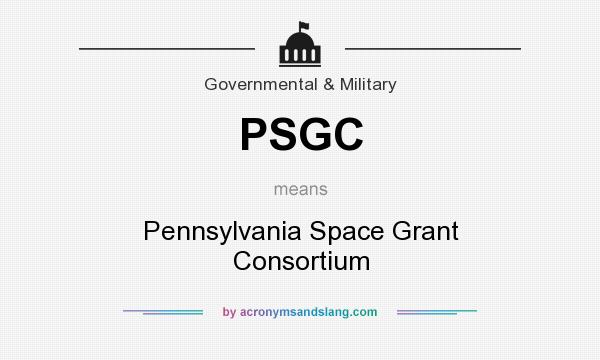 What does PSGC mean? It stands for Pennsylvania Space Grant Consortium