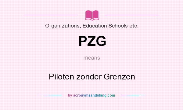What does PZG mean? It stands for Piloten zonder Grenzen