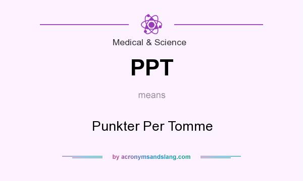 What does PPT mean? It stands for Punkter Per Tomme