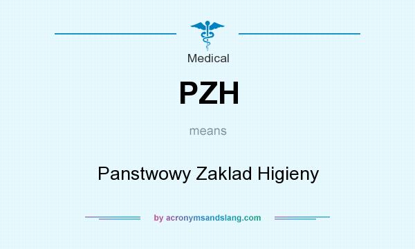 What does PZH mean? It stands for Panstwowy Zaklad Higieny
