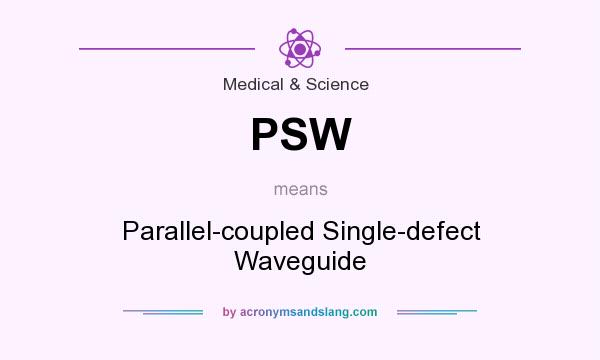 What does PSW mean? It stands for Parallel-coupled Single-defect Waveguide