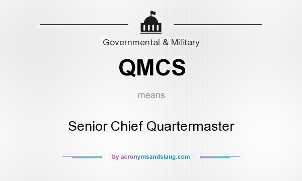 What does QMCS mean? It stands for Senior Chief Quartermaster