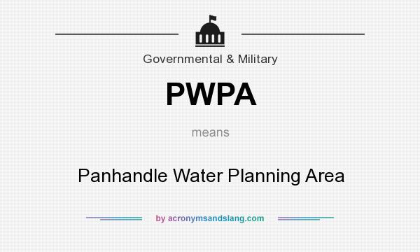 What does PWPA mean? It stands for Panhandle Water Planning Area