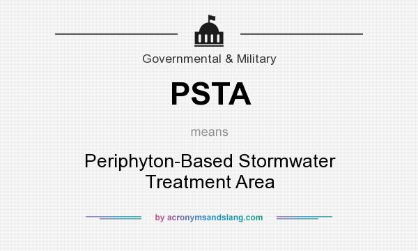 What does PSTA mean? It stands for Periphyton-Based Stormwater Treatment Area