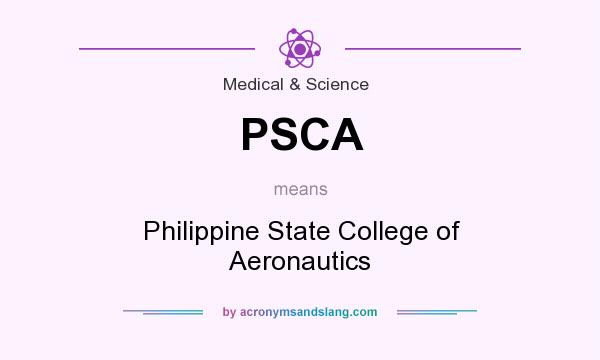 What does PSCA mean? It stands for Philippine State College of Aeronautics