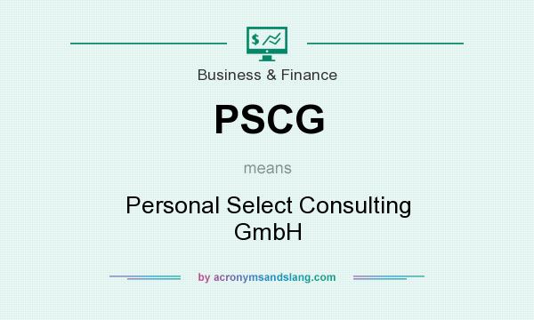 What does PSCG mean? It stands for Personal Select Consulting GmbH