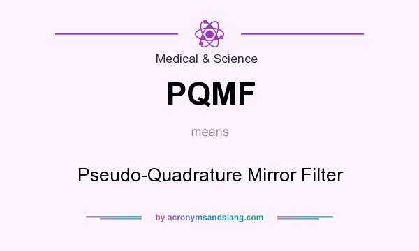 What does PQMF mean? It stands for Pseudo-Quadrature Mirror Filter