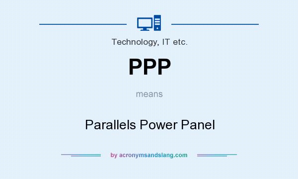 What does PPP mean? It stands for Parallels Power Panel