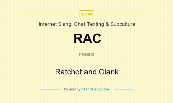 What does RAC mean? It stands for Ratchet and Clank