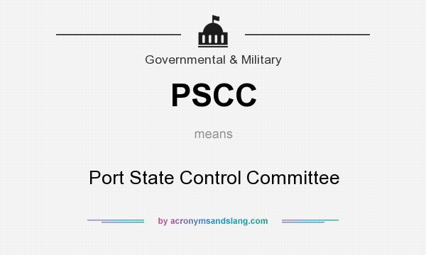 What does PSCC mean? It stands for Port State Control Committee