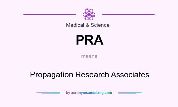 What does PRA mean? It stands for Propagation Research Associates
