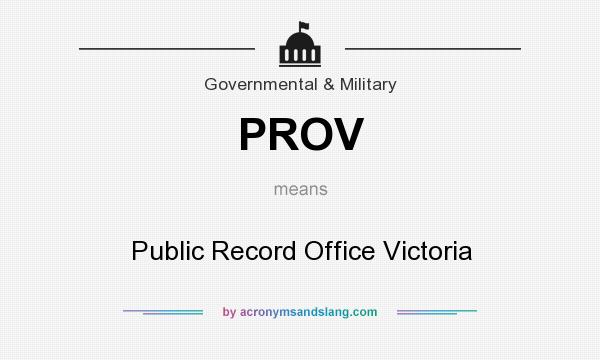 What does PROV mean? It stands for Public Record Office Victoria
