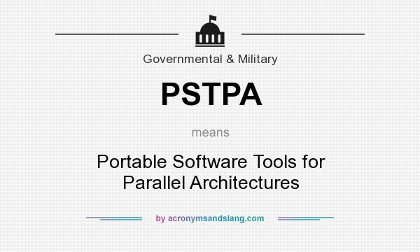What does PSTPA mean? It stands for Portable Software Tools for Parallel Architectures