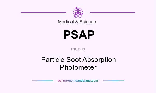 What does PSAP mean? It stands for Particle Soot Absorption Photometer