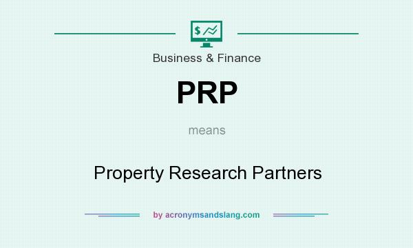 What does PRP mean? It stands for Property Research Partners