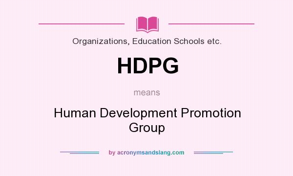 What does HDPG mean? It stands for Human Development Promotion Group