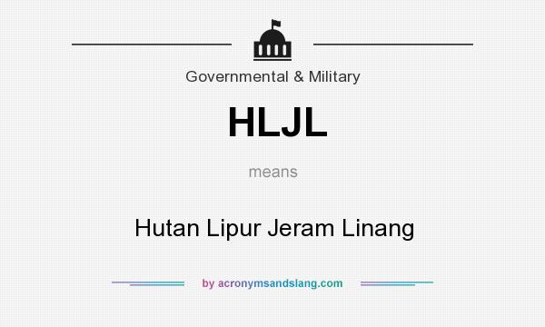 What does HLJL mean? It stands for Hutan Lipur Jeram Linang
