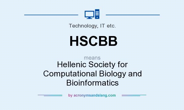 What does HSCBB mean? It stands for Hellenic Society for Computational Biology and Bioinformatics
