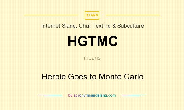 What does HGTMC mean? It stands for Herbie Goes to Monte Carlo
