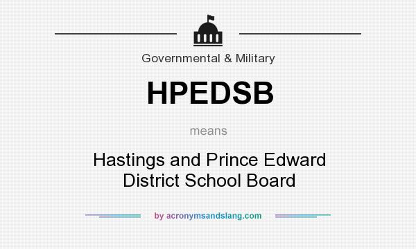 What does HPEDSB mean? It stands for Hastings and Prince Edward District School Board