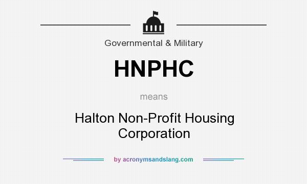 What does HNPHC mean? It stands for Halton Non-Profit Housing Corporation
