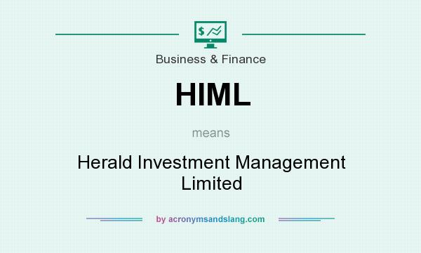 What does HIML mean? It stands for Herald Investment Management Limited