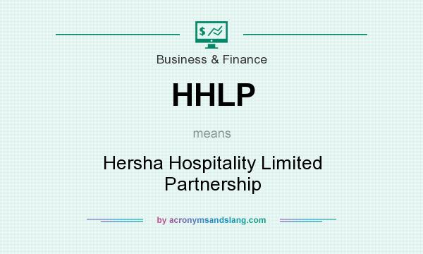 What does HHLP mean? It stands for Hersha Hospitality Limited Partnership