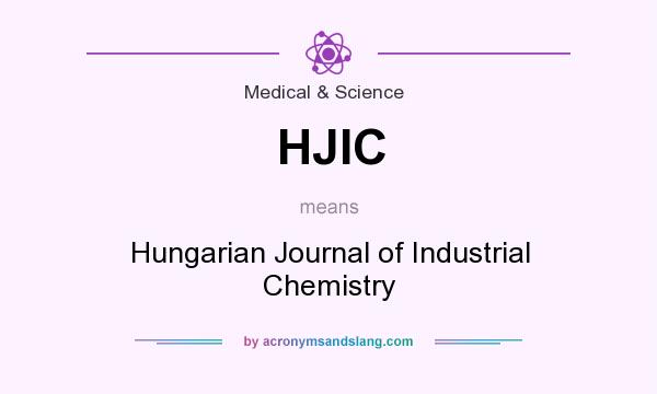 What does HJIC mean? It stands for Hungarian Journal of Industrial Chemistry