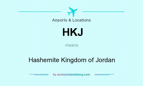 What does HKJ mean? It stands for Hashemite Kingdom of Jordan